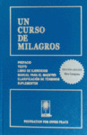 CURSO DE MILAGROS, UN