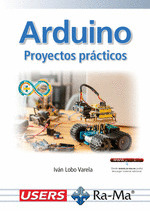 ARDUINO PROYECTOS PRACTICOS ED. 2025