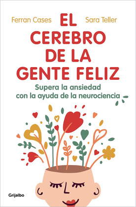 CEREBRO DE LA GENTE FELIZ, EL