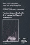 FUNDAMENTOS MEDICO-LEGALES DE LA INCAPACIDAD LABORAL PERMANENTE