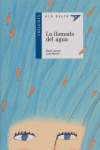 NAD(A)52. LA LLAMADA DEL AGUA (A PARTIR DE 8 AÑOS)