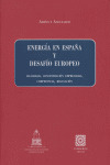 13.ENERGIA EN ESPAÑA Y DESAFIO EUROPEO.