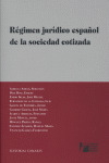 REGIMEN JURIDICO ESPAÑOL DE LA SOCIEDAD COTIZADA.(MONOGRAFIAS)