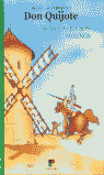 DON QUIJOTE - GIGANTES QUE SON MOLINOS