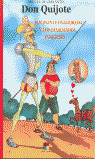 DON QUIJOTE - ROCINANTE ENAMORADO Y DESALMADOS YAN