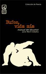 BUFES, VIDA MIA (POESIA)