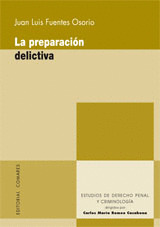 PREPARACION DELICTIVA., LA