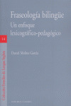 14.FRASEOLOGIA BILINGUE.ENFOQUE LEXICOGRAFICO-PEDAGOGICO.