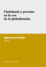 CIUDANIA Y PERSONA EN LA ERA DE LA GLOBALIZACION(MONOGRAFIAS