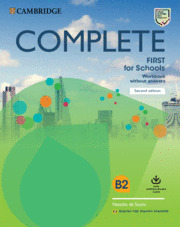 COMPLETE FIRST FOR SCHOOLS FOR SPANISH SPEAKERS WORKBOOK WITHOUT ANSWERS WITH DO