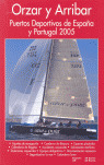ORZAR Y ARRIBAR 2005