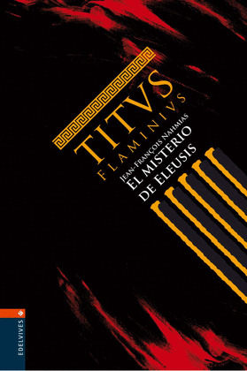 3.MISTERIO DE ELEUSIS (CARTONE)/TITVS FLAMINIVS