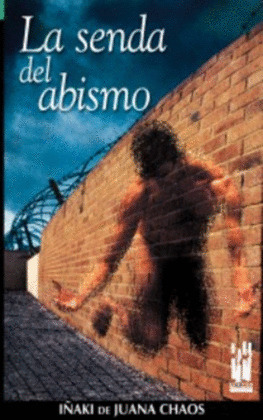 LA SENDA DEL ABISMO