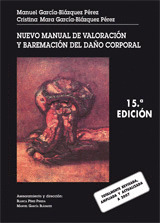 NUEVO MANUAL DE VALORACION Y BAREMACION DEL DAÑO CORPORAL