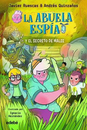 ABUELA ESPÍA Y EL SECRETO DE MALEE, LA