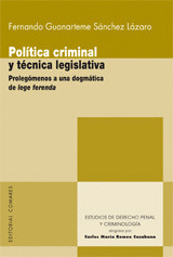 87.POLITICA CRIMINAL Y TECNICA LEGISLATIVA.