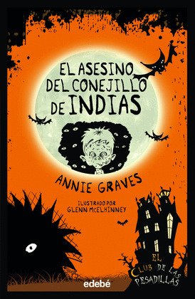 ASESINO DEL CONEJILLO DE INDIAS, EL