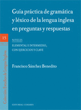 15.GUIA PRACTICA DE GRAMATICA Y LEXICO DE LA LENGUA INGLESA