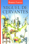 MIGUEL DE CERVANTES