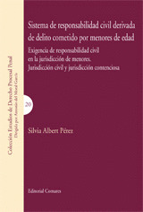 20.SISTEMA DE RESPOSABILIDAD CIVIL DERIVADA DELITO COMETIDO.
