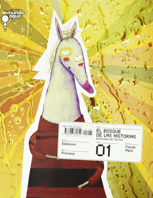 E.P.-EL BOSQUE DE LAS HISTORIAS 1º (2007) - PROY.M