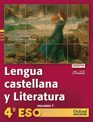 LENGUA ESPAÑOLA Y LITERATURA, 4º ESO, ADARVE, SERIE TRAMA. POR TRIMESTRES