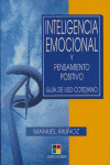 INTELIGENCIA EMOCIONAL Y PENSAMIENTO POSITIVO, GUIA USO