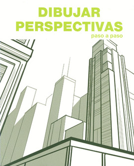DIBUJAR PERSPECTIVAS PASO A PASO