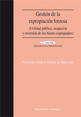 GESTION DE LA EXPROPIACION FORZOSA