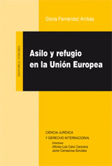 ASILO Y REFUGIO EN LA UNIDAD EUROPEA