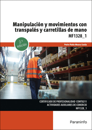 MANIPULACION Y MOVIMIENTOS CON TRANSPALES Y CARRETILLAS DE MANO