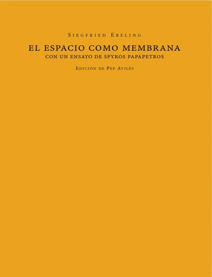 ESPACIO COMO MEMBRANA, EL