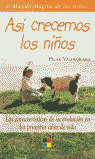 ASI CRECEMOS LOS NIÑOS