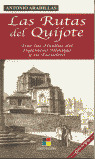 RUTAS DEL QUIJOTE, LAS