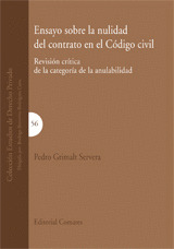 ENSAYO SOBRE LA NULIDAD DEL CONTRATO EN EL CODIGO CIVIL (ESTUDIOS DERECHO)