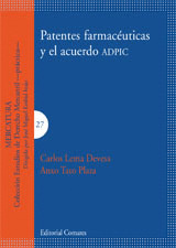 PATENTES FARMACEUTICAS Y EL ACURDO ADPIC (MERCATURA)