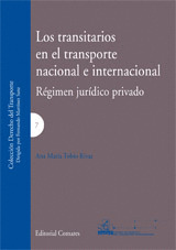 TRANSITARIOS EN EL TRANSPORTE NACIONAL E INTERNACIONAL, LOS