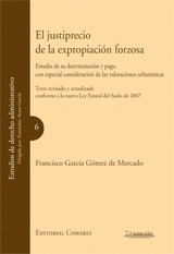 JUSTIPRECIO DE LA EXPRIACION FORZOSA, EL