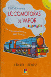 HISTORIA DE LOCOMOTORAS DE VAPOR 1900-1927 COLOREABLE