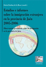 ESTUDIOS E INFORMES SOBRE LA INMIGRACIÓN EXTRANJERA EN LA PROVINCIA DE JAÉN 2005