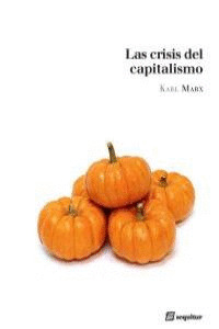 CRISIS DEL CAPITALISMO, LAS