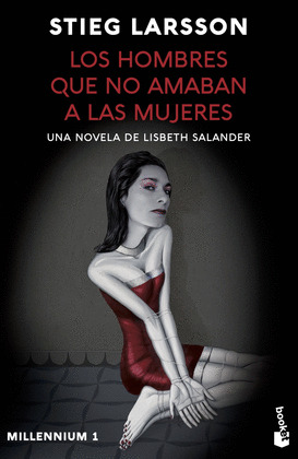 HOMBRES QUE NO AMABAN A LAS MUJERES, LOS (MILLENNIUM 1)