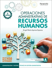 OPERACIONES ADMINISTRATIVAS DE RECURSOS HUMANOS  3.ª EDICIÓN 2024