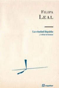 LA CIUDAD LÍQUIDA
