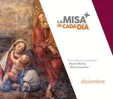 LA MISA DE CADA DÍA. DICIEMBRE 2022