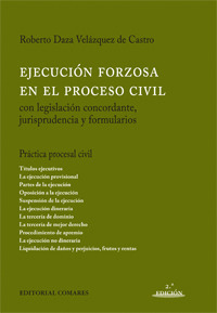 EJECUCION FORZOSA EN EL PROCESO CIVIL, LA