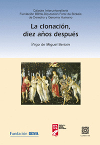 LA CLONACIÓN, DIEZ AÑOS DESPUÉS.