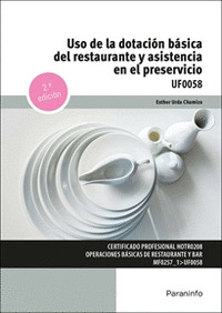USO DE LA DOTACION BASICA DEL RESTAURANTE Y ASISTENCIA EN EL PRESERVIC