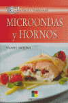 MICROONDAS Y HORNOS  COL. COCINA FACIL Y TRADICIONAL
