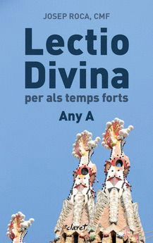LECTIO DIVINA PER ALS TEMPS FORTS